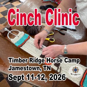 Camp and Cinch Craft 2-Day Clinic - DEPOSIT - Timber Ridge - Sept 11-12, 2026