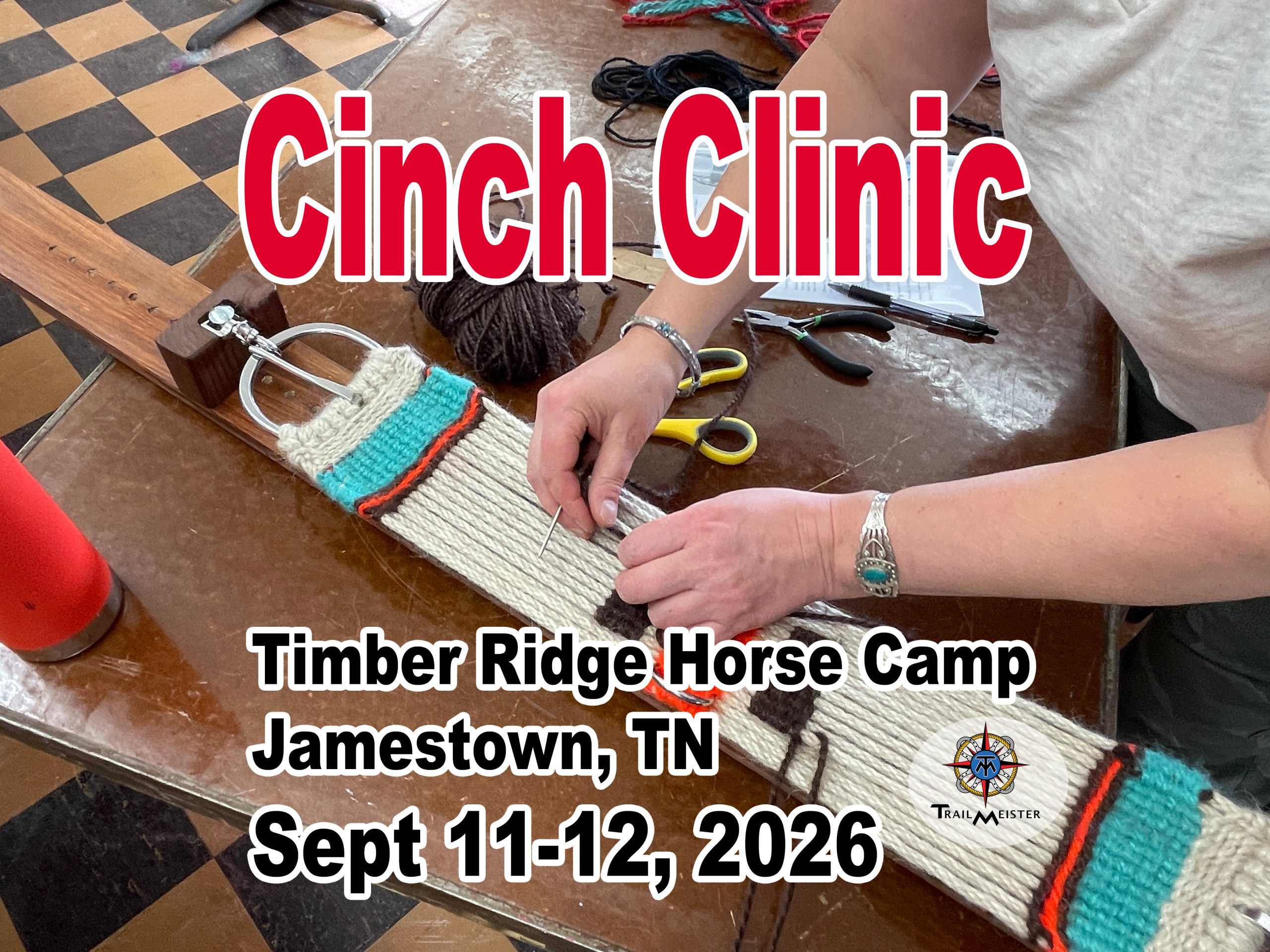 Camp and Cinch Craft 2-Day Clinic - DEPOSIT - Timber Ridge - Sept 11-12, 2026